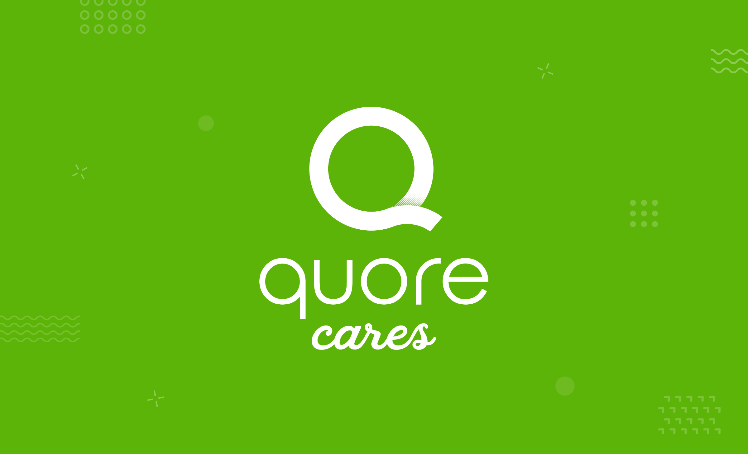 Quore Cares About Giving Back